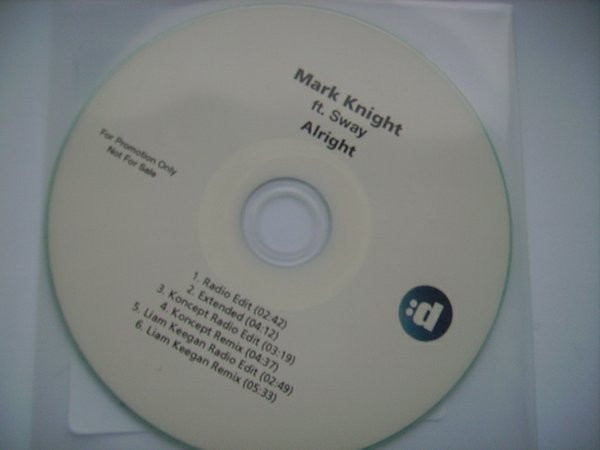 Mark Knight Feat. Sway - Alright | Releases | Discogs