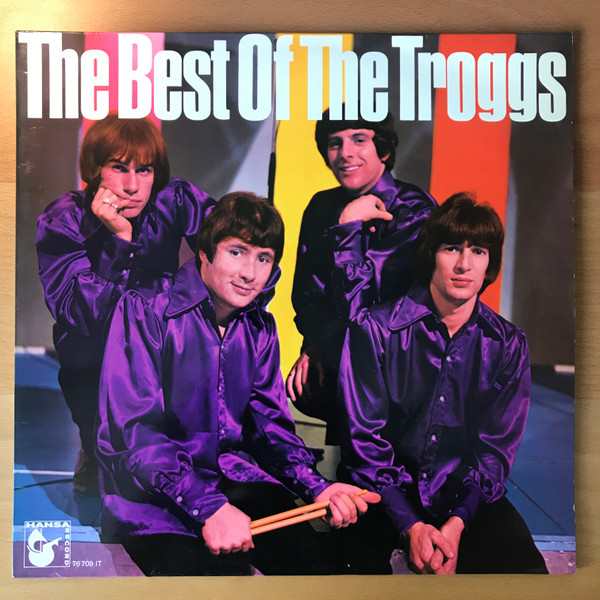 The Troggs – The Best Of The Troggs (1967, Vinyl) - Discogs