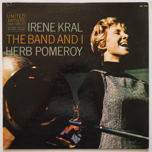 Irene Kral, Herb Pomeroy – The Band And I (1959, Vinyl) - Discogs