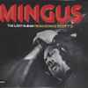 Mingus* - The Lost Album From Ronnie Scott's