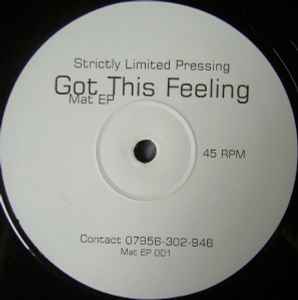 Mat EP - Got This Feeling album cover