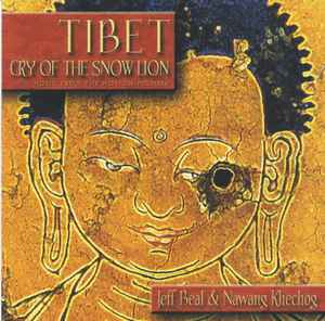 Jeff Beal - Tibet: Cry Of The Snow Lion album cover