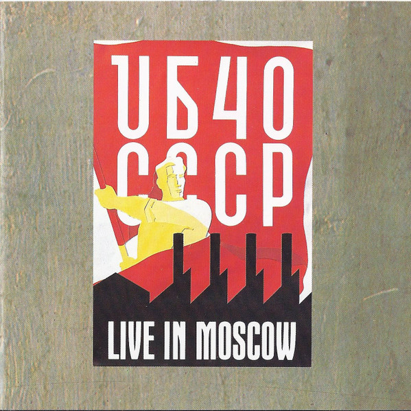 UB40 – CCCP - Live In Moscow (1987, CD) - Discogs