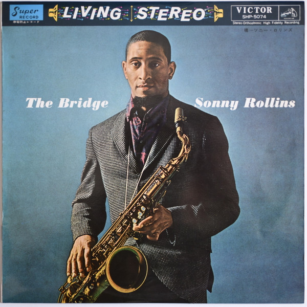 販売廉価SONNY ROLLINS The Bridge LPレコード 洋楽