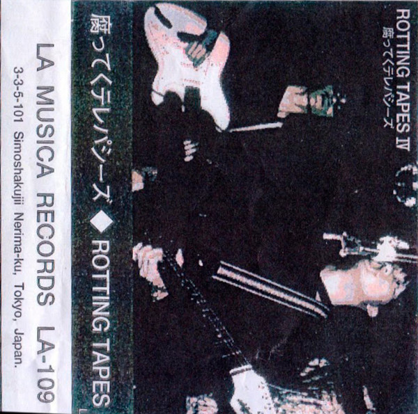 腐ってくテレパシーズ – Rotting Tapes IV (1996, Cassette) - Discogs