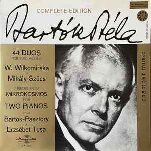 Béla Bartók - 44 Duos For Two Violins / 7 Pieces From Mikrokosmos For Two Pianos album cover