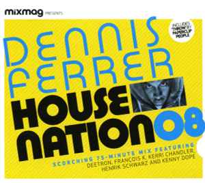 Dennis Ferrer - House Nation 08