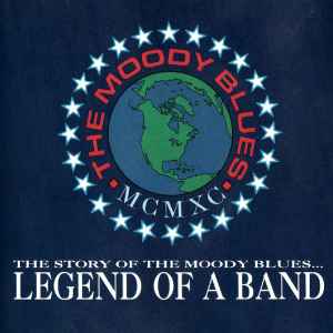 The Moody Blues - The Story Of The Moody Blues... Legend Of A Band album cover