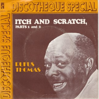 Rufus Thomas – Itch And Scratch (1972, Vinyl) - Discogs