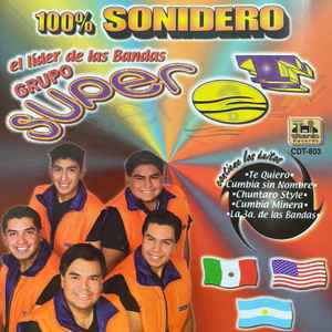 Grupo Super T - 100% Sonidero album cover