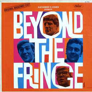 Beyond The Fringe – Beyond The Fringe (1962, Vinyl) - Discogs