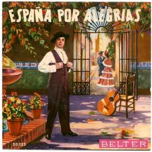José Luis Campoy - España Por Alegrias album cover