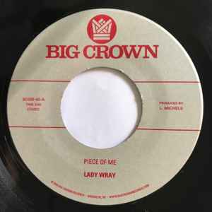 Lady Wray - Piece Of Me / Come On In