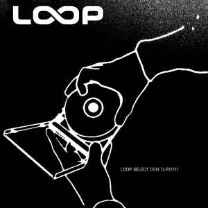 Various - Loop Select 004.5 album cover
