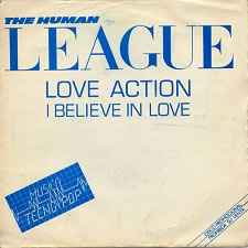 The Human League - Love Action (I Believe In Love) album cover