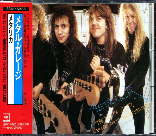 Metallica = メタリカ – The $5.98 E.P. - Garage Days Re-Revisited