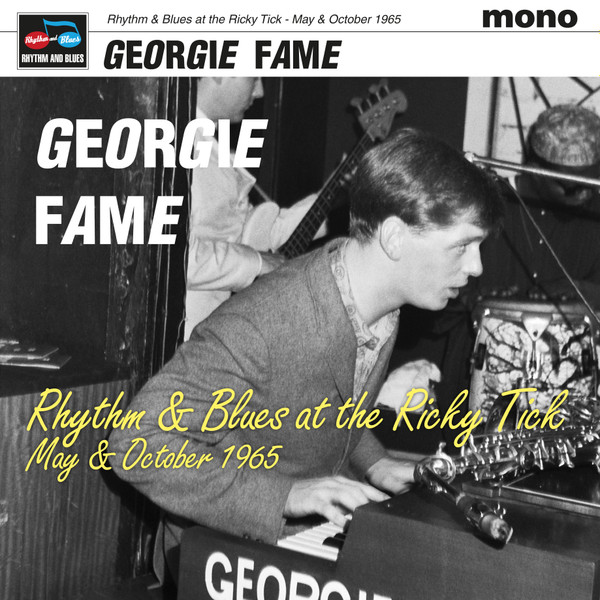 Georgie Fame – Live At The Ricky Tick May & October 1965
