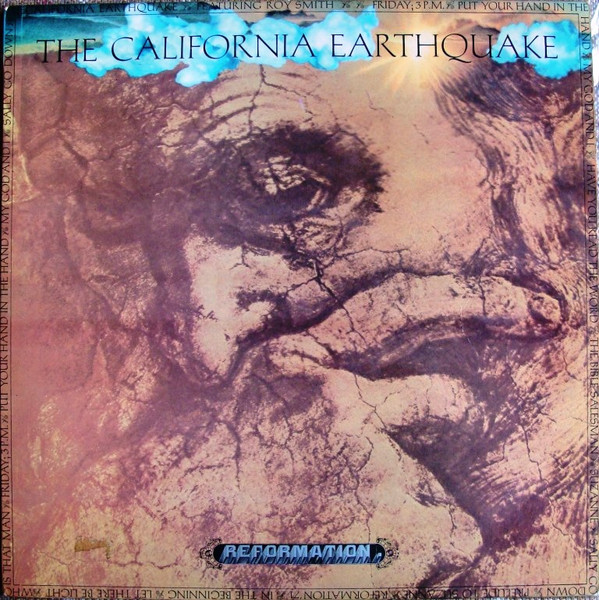 The California Earthquake featuring Roy Smith – Reformation (1971