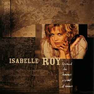 Isabelle Roy - Quand Les Hommes Vivront D'Amour album cover