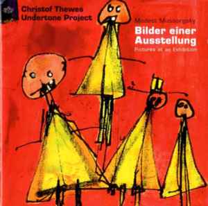 Undertone Project - Modest Mussorgsky - Bilder Einer Ausstellung album cover
