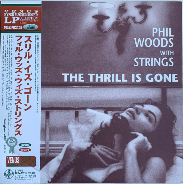 Phil Woods With Strings – The Thrill Is Gone (2003, 180g, Vinyl