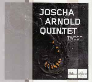 Joscha Arnold Quintet - Twist