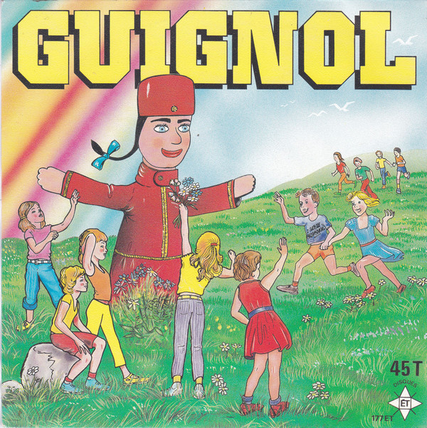 télécharger l'album Guignol , Fréderic Poletto, Robert Poletto, Janine Veyro - Guignol Et Les 3 Voleurs