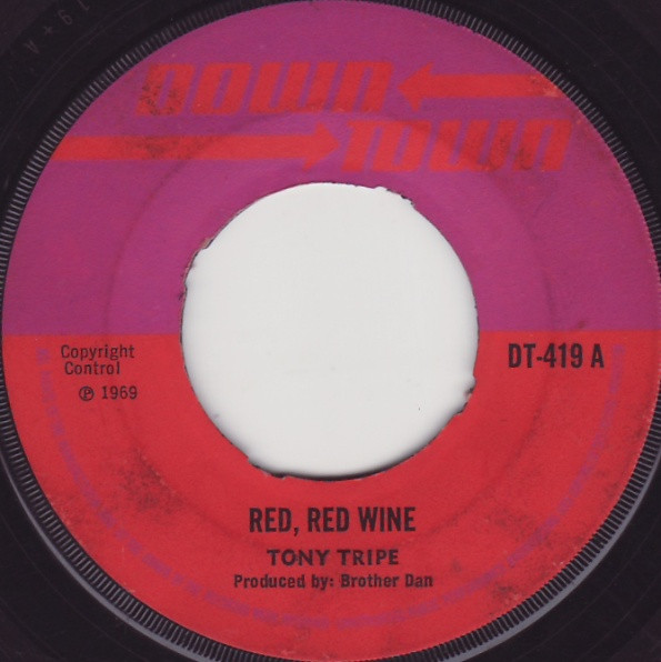 Ristede plus marts Tony Tripe / Rudies – Red, Red Wine / Blues (1969, Vinyl) - Discogs