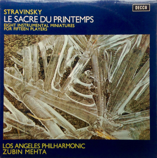 Stravinsky / Zubin Mehta, Los Angeles Philharmonic – Le Sacre Du