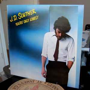 John David Souther – Border Town - The Very Best Of J.D. Souther