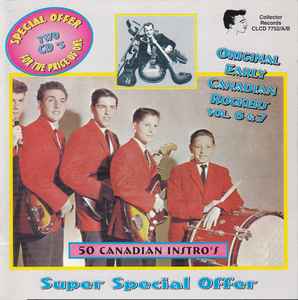 Early Canadian Rockers Vol. 6 & 7 - Various