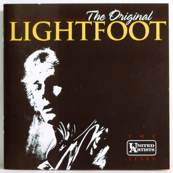 Gordon Lightfoot – The Original Lightfoot: The United Artists