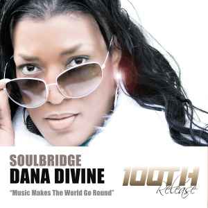 Soulbridge - Music Makes The World Go Round album cover