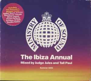 The Ibiza Annual - Summer 2000 - Judge Jules And Tall Paul