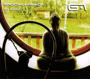 Groove Armada My Friend 2001 CD Discogs