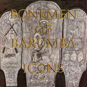 Icons - Bonemen Of Barumba