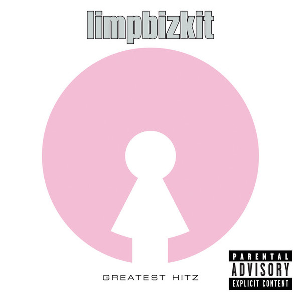Limpbizkit - Greatest Hitz | Releases | Discogs