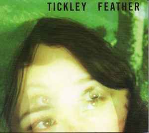 Tickley Feather – Tickley Feather (2008