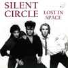 Silent Circle - Lost In Space