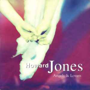 Howard Jones - Angels & Lovers album cover