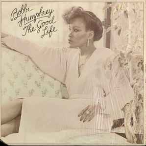 Bobbi Humphrey – The Good Life (1979, Santa Maria Pressing, Vinyl