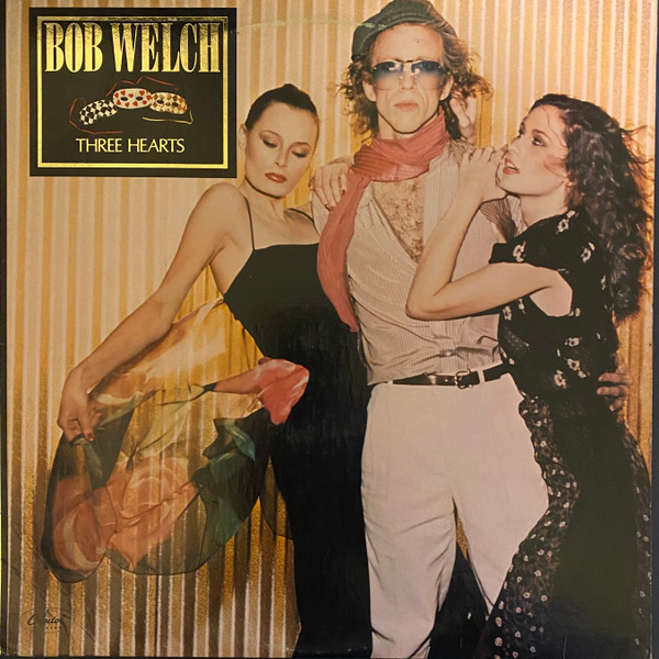 Bob Welch – Three Hearts (1979, Los Angeles Pressing, Vinyl) - Discogs