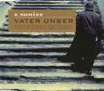 Cover of Vater Unser, 1999-09-27, CD