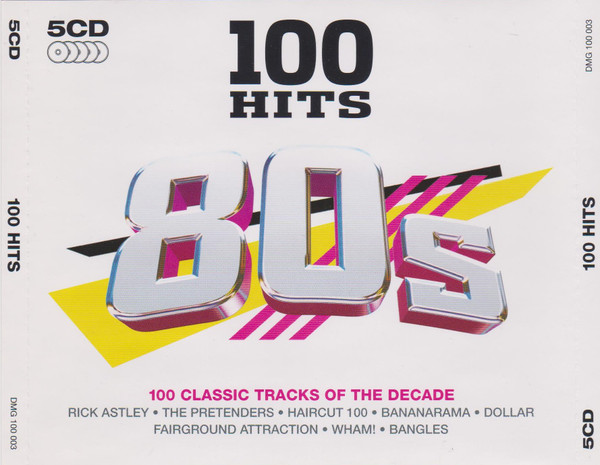 100 Hits 80s (2007, CD) - Discogs