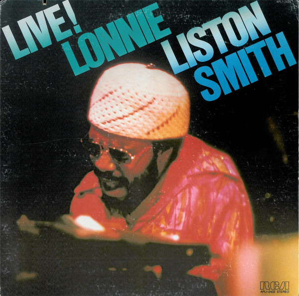 Lonnie Liston Smith – Live! (1977, Gatefold, Vinyl) - Discogs