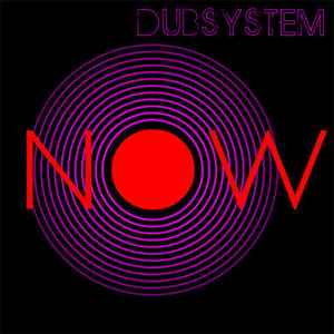 Dubsystem - Now album cover