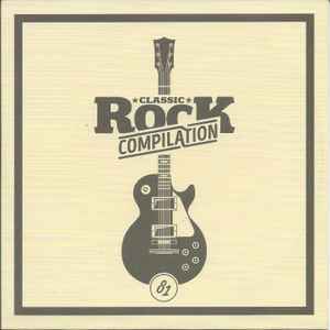 Classic Rock Compilation 81 - Various