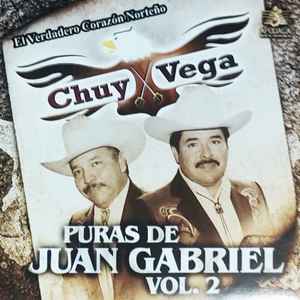 Chuy Vega - Puras De Juan Gabriel Vol. 2 album cover