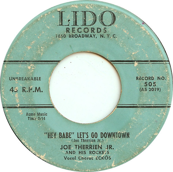 baixar álbum Joe Therrien, Jr And His Rockets - Hey Babe Lets Go Downtown Come Back To Me Darling
