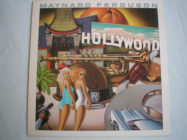 Maynard Ferguson – Hollywood (1982, Vinyl) - Discogs